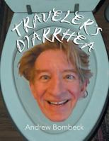 Traveler's Diarrhea 1984532804 Book Cover