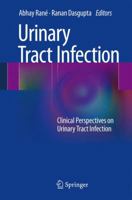 Urinary Tract Infection: Clinical Perspectives on Urinary Tract Infection 1447159977 Book Cover
