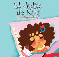 El dedito de Kiki 1931928827 Book Cover