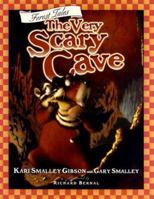 The Very Scary Cave (Forest Tales) 1576732673 Book Cover
