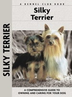 Silky Terrier 1593783582 Book Cover