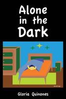 Alone in the Dark 1498485367 Book Cover