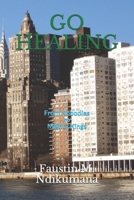 GO HEALING SERIES: From Nobodies To Mighty Kings 1521151539 Book Cover