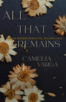 All That Remains: A Love Triangle Romance B0DQVKR21X Book Cover