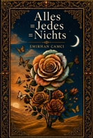 Alles=Jedes=Nichts: Sein, Bewusstsein, das Nichts (German Edition) B0H8F8P98G Book Cover
