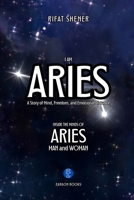 I AM ARIES: A Book from Zodiac Series by Zargon Books B0GM79NY2L Book Cover