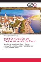 Transculturación del Caribe en la Isla de Pinos 620303956X Book Cover