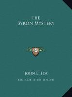 Byron Mystery 0766161862 Book Cover