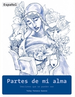 Partes de mi alma: Emociones que se pueden ver (This infinite love; Este infinito amor) B0BT9PB5K7 Book Cover