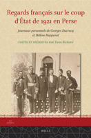 Regards Francais Sur Le Coup D'Etat de 1921 En Perse: Journaux Personnels de Georges Ducrocq Et Helene Hoppenot 9004283676 Book Cover