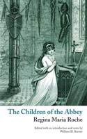 The Children of the Abbey 1016800533 Book Cover