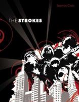 The Strokes 1905382073 Book Cover