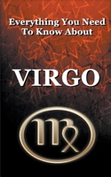 Everything You Need To Know About Virgo B0CVD6FH6H Book Cover