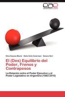 El (Des) Equilibrio del Poder, Frenos y Contrapesos 384657273X Book Cover