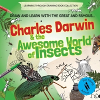 Charles Darwin and the Awesome World of Insects 183804101X Book Cover