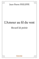 L'Amour au fil du vent (French Edition) 2414072806 Book Cover