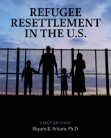 Refugee Resettlement in the U.S. 1793588325 Book Cover