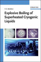 Explosive Boiling of Superheated Cryogenic Liquids 3527405755 Book Cover