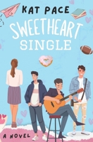 Sweetheart Single B0DSQ4TCYQ Book Cover