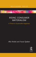 Rising Consumer Materialism: A Threat to Sustainable Happiness 1032096128 Book Cover