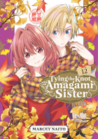Tying the Knot with an Amagami Sister 12 B0DT3NQFLH Book Cover