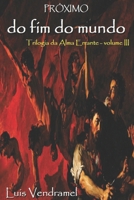 Próximo do fim do mundo (Portuguese Edition) B088416GFJ Book Cover