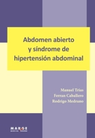 Abdomen abierto y síndrome de hipertensión abdominal 8415340907 Book Cover