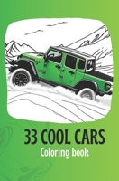 33 Cool cars: Coloring book B0C1JDQKBM Book Cover