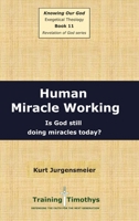 Book 11 Miracle Working HC 1300112840 Book Cover