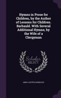 Hymns in Prose for Children 1272783537 Book Cover