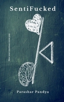 SentiFucked B0B6PXRBQ1 Book Cover