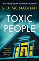 Toxic People: an unputdownable psychological thriller with a killer twist 1839015160 Book Cover