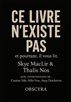 Ce livre n’existe pas: et pourtant, il vous lit. (French Edition) B0FFZ7D9F5 Book Cover