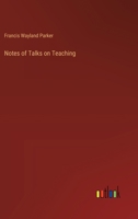 Notes of Talks on Teaching 3385330890 Book Cover