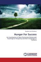 Hunger For Success 3659386626 Book Cover