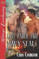 Love Under Two Navy SEALs 1619265982 Book Cover