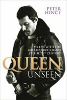 Queen Unseen 1784187712 Book Cover