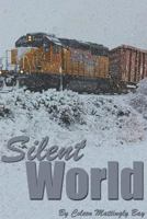 Silent World 138764081X Book Cover