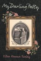 My Darling Patty 1525528963 Book Cover