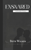 Ensnared (The Increment Series) B0GMSK8YDB Book Cover