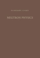 Neutron Physics 3642876161 Book Cover