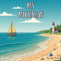 My Michigan (My Home) B0DS49XLG1 Book Cover