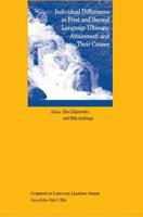 Individual Differences in First and Second Language Ultimate Attainment and Their Causes 1119600472 Book Cover