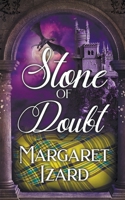 Stone of Doubt (Stones of Iona) 1509260773 Book Cover
