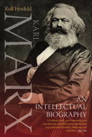 Karl Marx: An Intellectual Biography 085745742X Book Cover