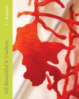 All Beautiful & Useless 1609642287 Book Cover