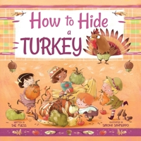 How to Hide a Turkey 1338805746 Book Cover