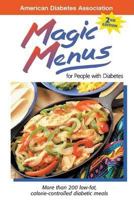 Magic Menus for People with Diabetes 0945448724 Book Cover