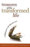 Treasures of the Transformed Life Participant's Workbook 0687334551 Book Cover