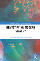 Demystifying Modern Slavery 1032374861 Book Cover